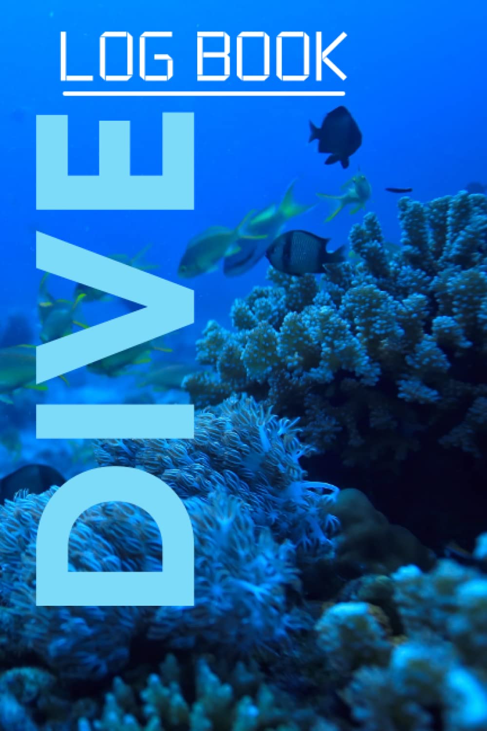 Libro: Dive Log Book: Scuba Diving Logbook for All level of Divers: Dive Journal for Training, Certification and Recreation-