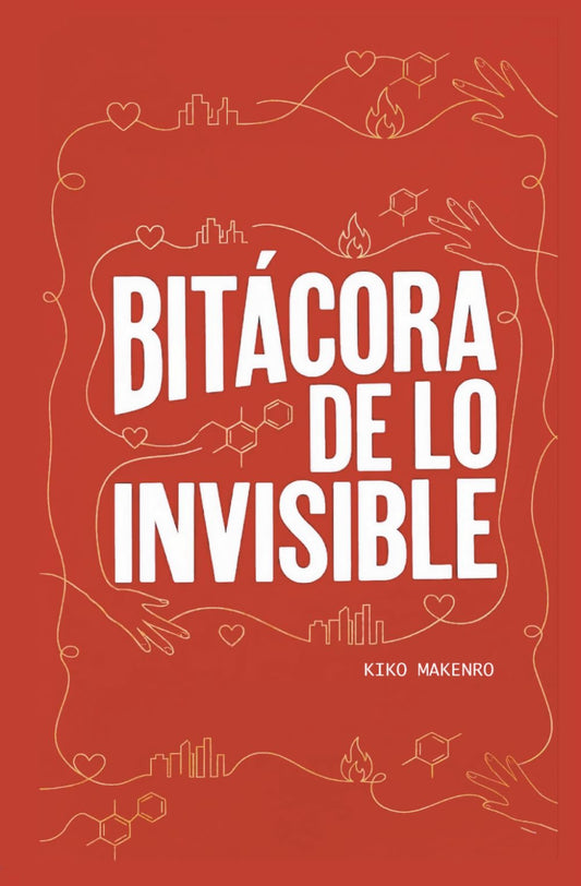 Bitácora de lo invisible
