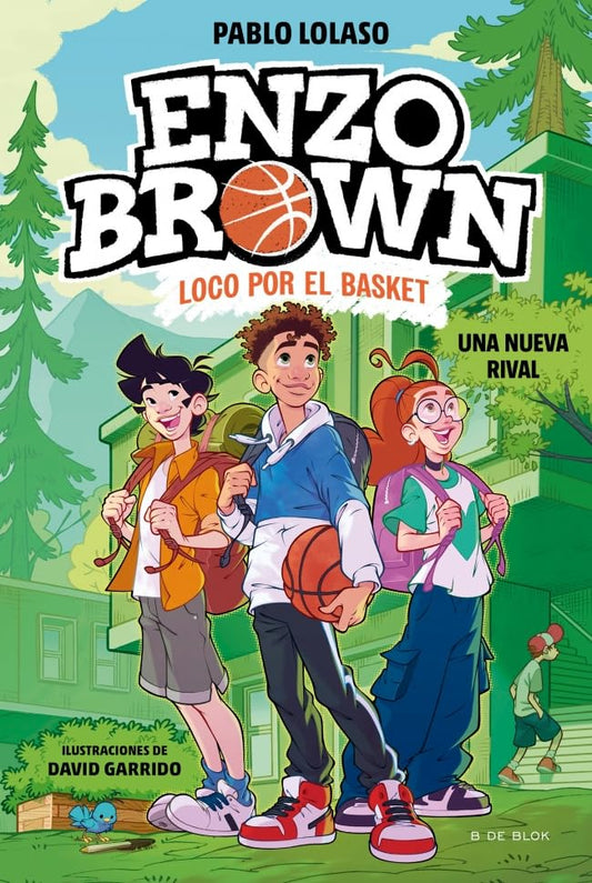 Enzo Brown: loco por el basket 4 - Una nueva rival (Libros de deportes)