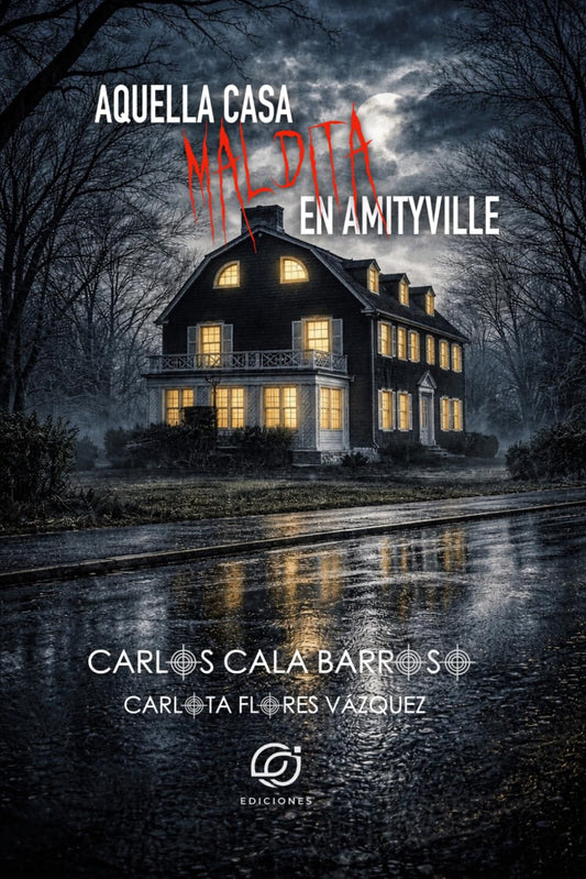 Aquella casa maldita en Amityville