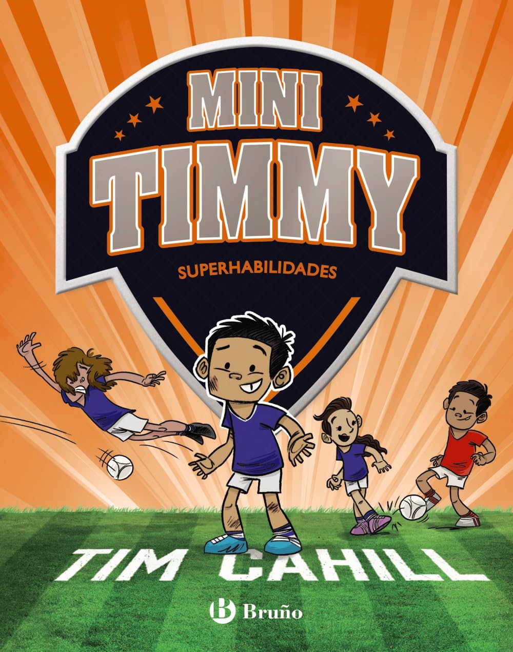 Libro: Mini Timmy, 15. Superhabilidades (Castellano - A PARTIR DE 6 AÑOS - PERSONAJES Y SERIES - Mini Timmy)