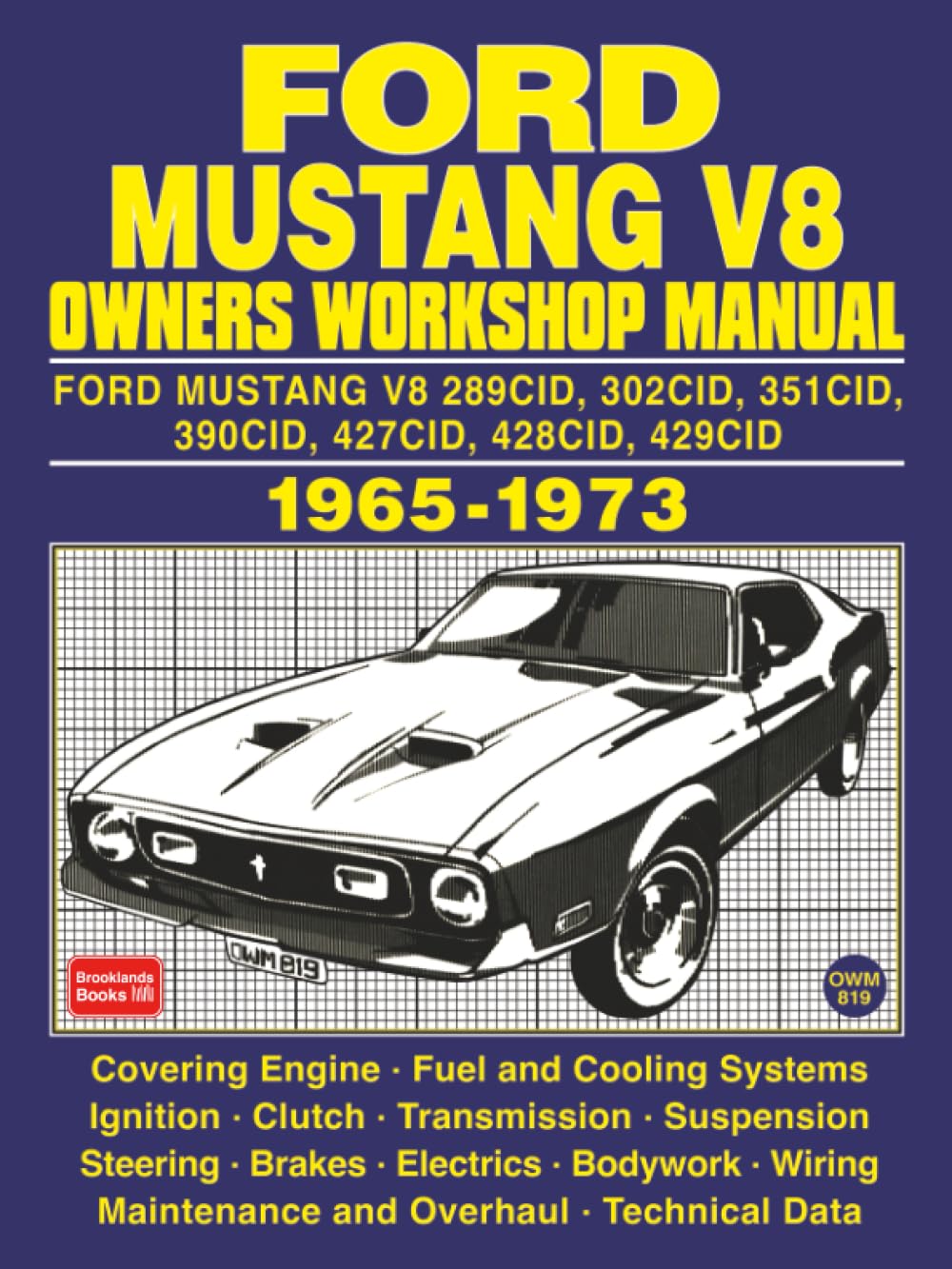 Libro: FORD MUSTANG V8 OWNERS WORKSHOP MANUAL 1965-1973