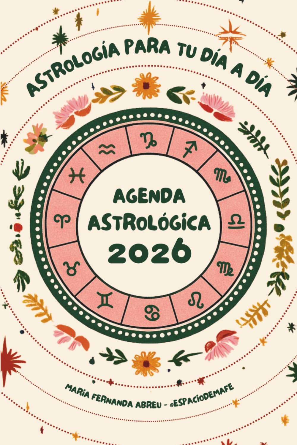 Libro: Agenda Astrológica 2026: Organiza tu vida con la energía de las estrellas.
