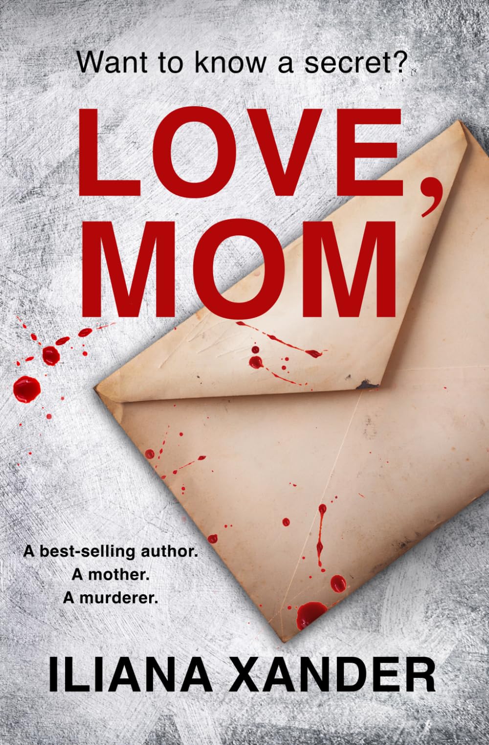Libro: Love, Mom: A fast-paced psychological thriller with several twists