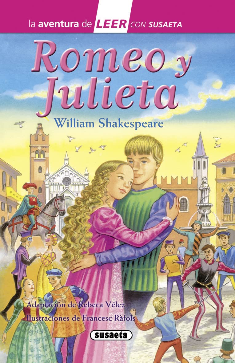 Libro: Romeo y Julieta (La aventura de LEER con Susaeta - nivel 3)