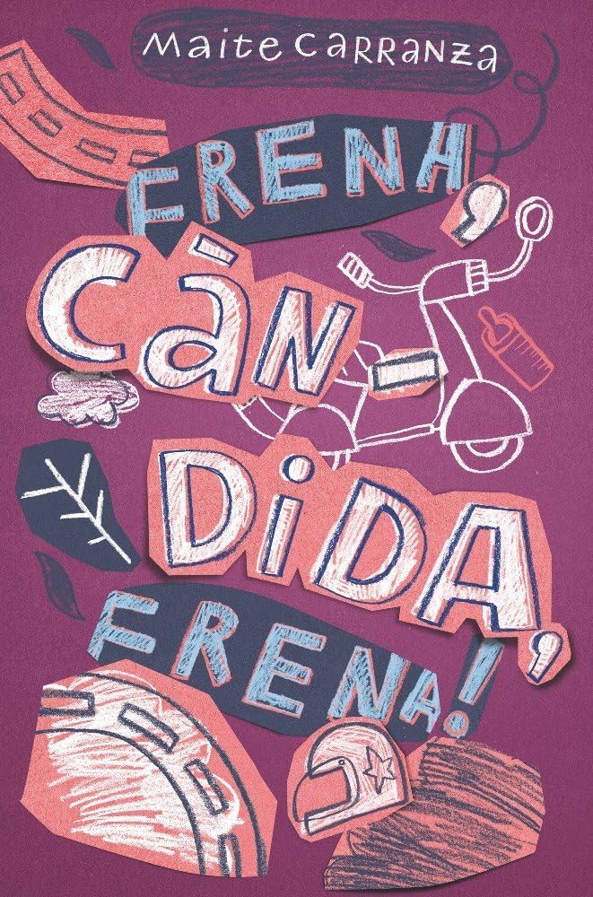 Libro: Frena, Càndida, frena!