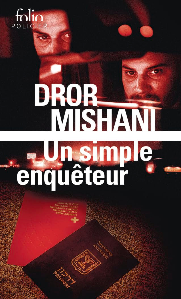 Libro: Un simple enquêteur: Une enquête d'Avraham Avraham