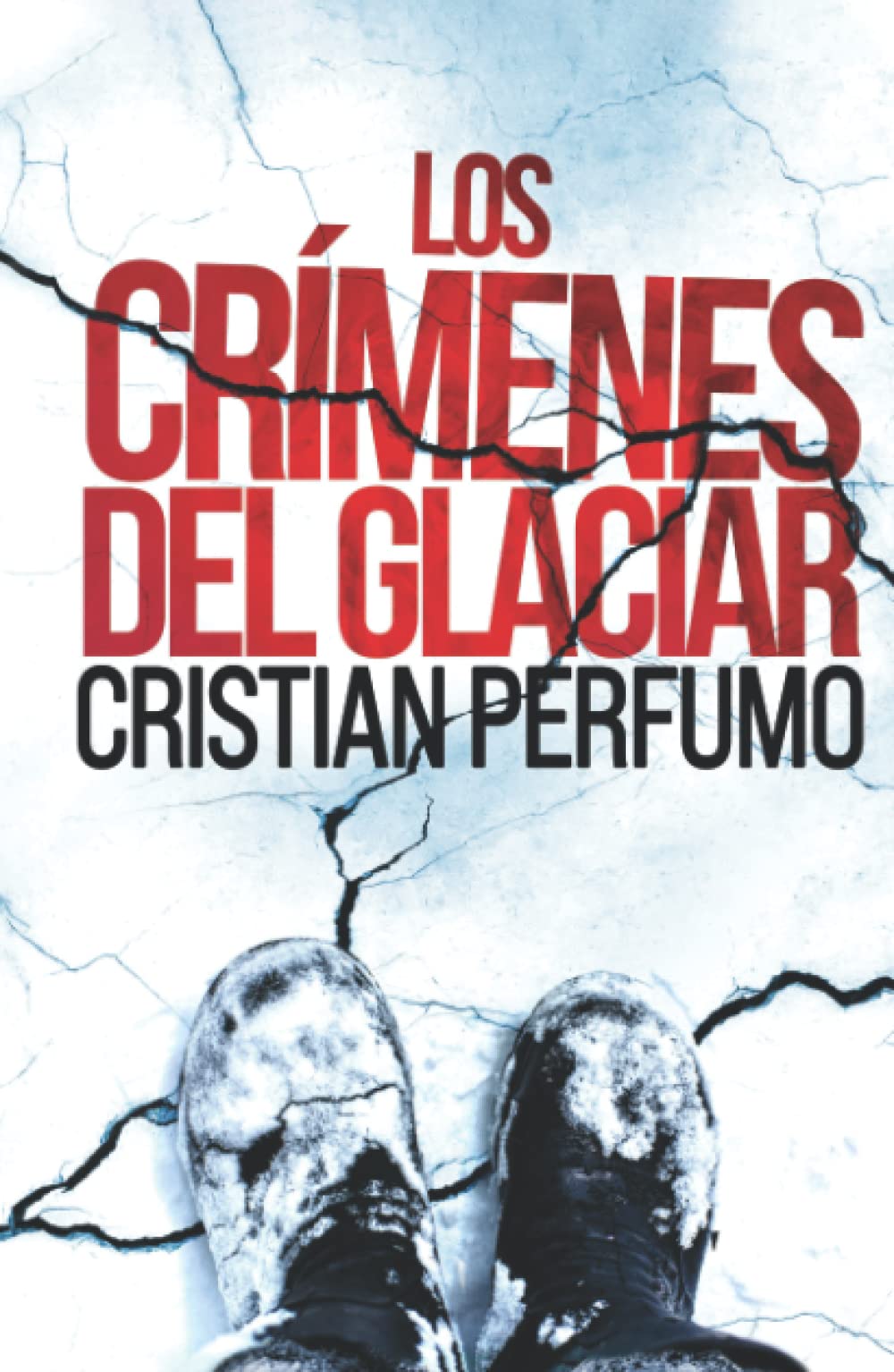 Libro: Los crímenes del glaciar (Laura Badía, criminalista - Noelia Viader, ladrona)