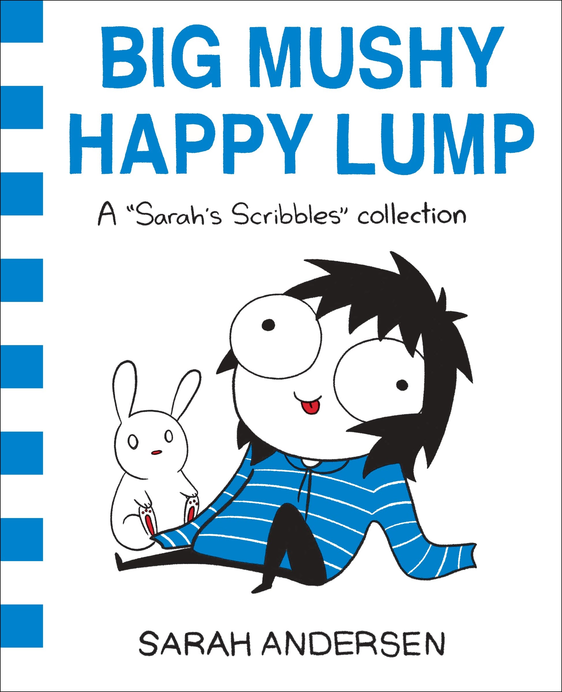Libro: Big Mushy Happy Lump: A Sarah's Scribbles Collection: Volume 2