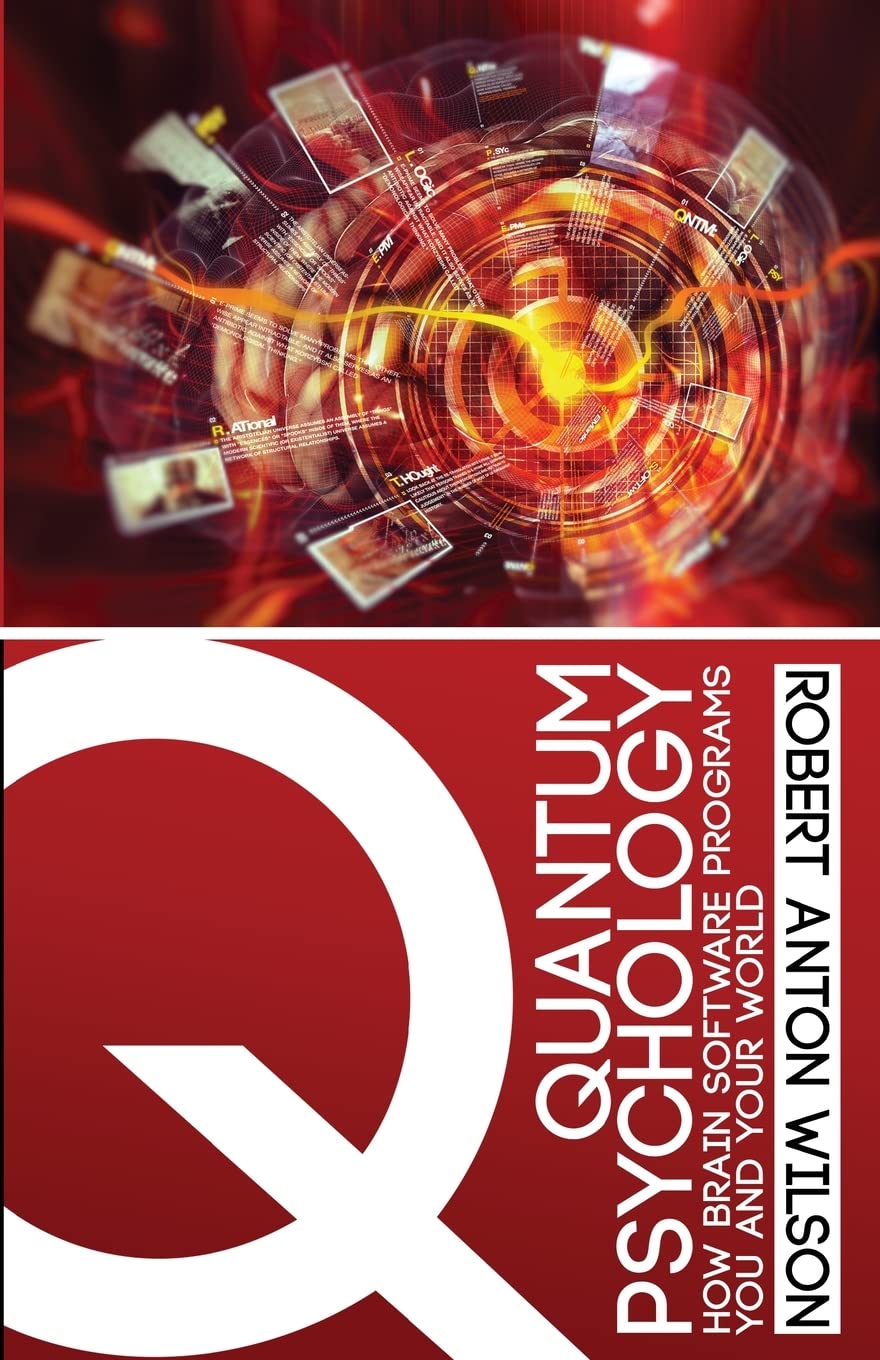 Libro: Quantum Psychology: How Brain Software Programs You and Your World