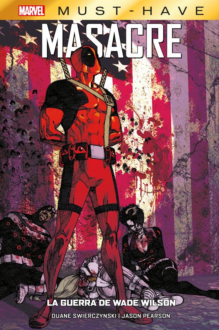 Libro: Reedición marvel must have masacre. la guerra de wade wilson