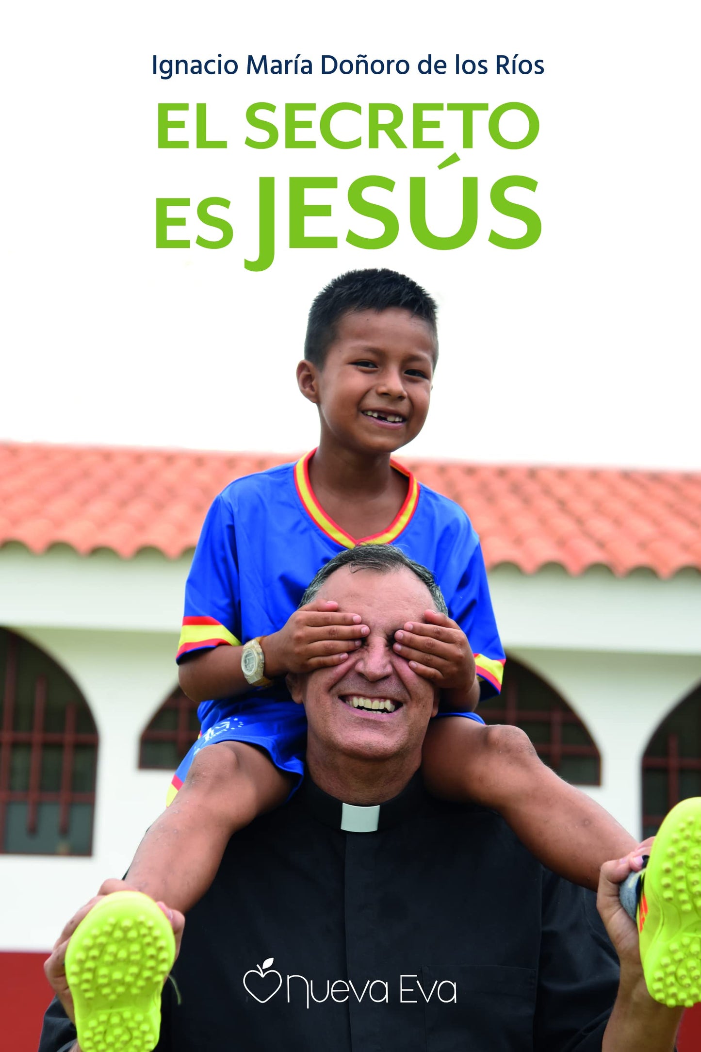 Libro: El secreto es Jesús