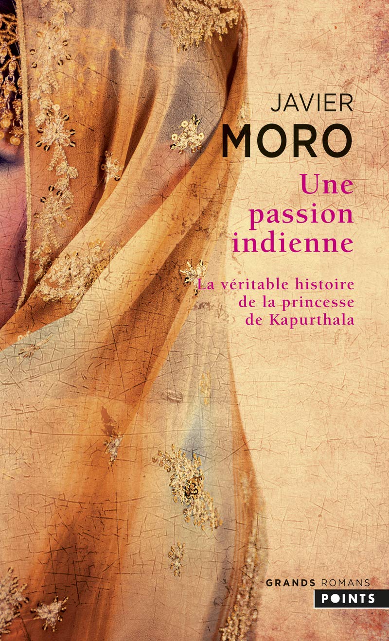 Libro: Une passion indienne (Les Grands Romans)