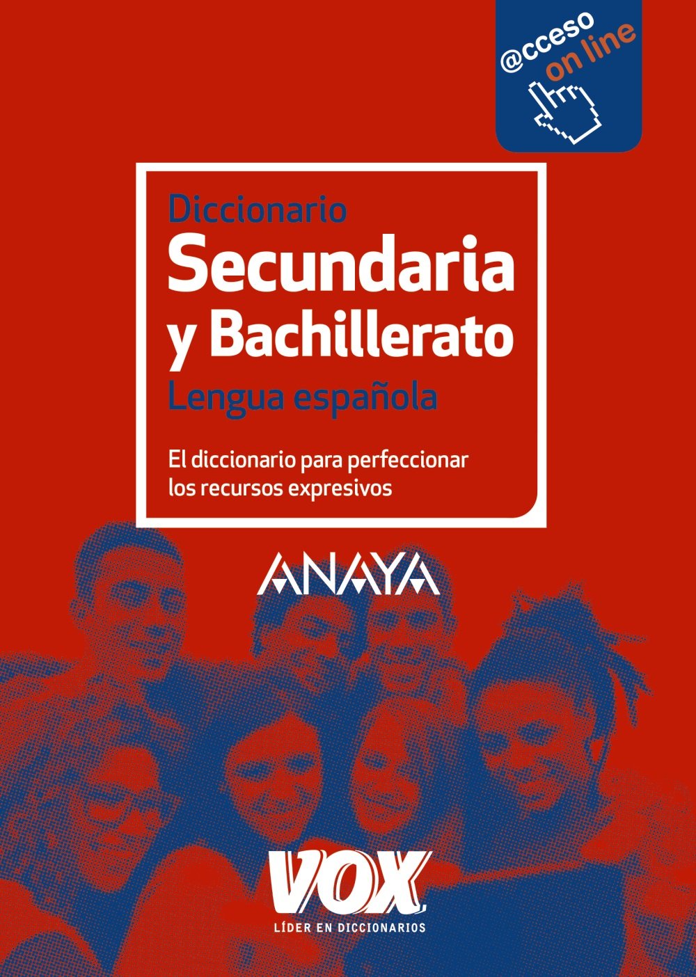 Libro: Diccionario de Secundaria y Bachillerato (Vox - Lengua Española - Diccionarios Escolares) - 9788499742243