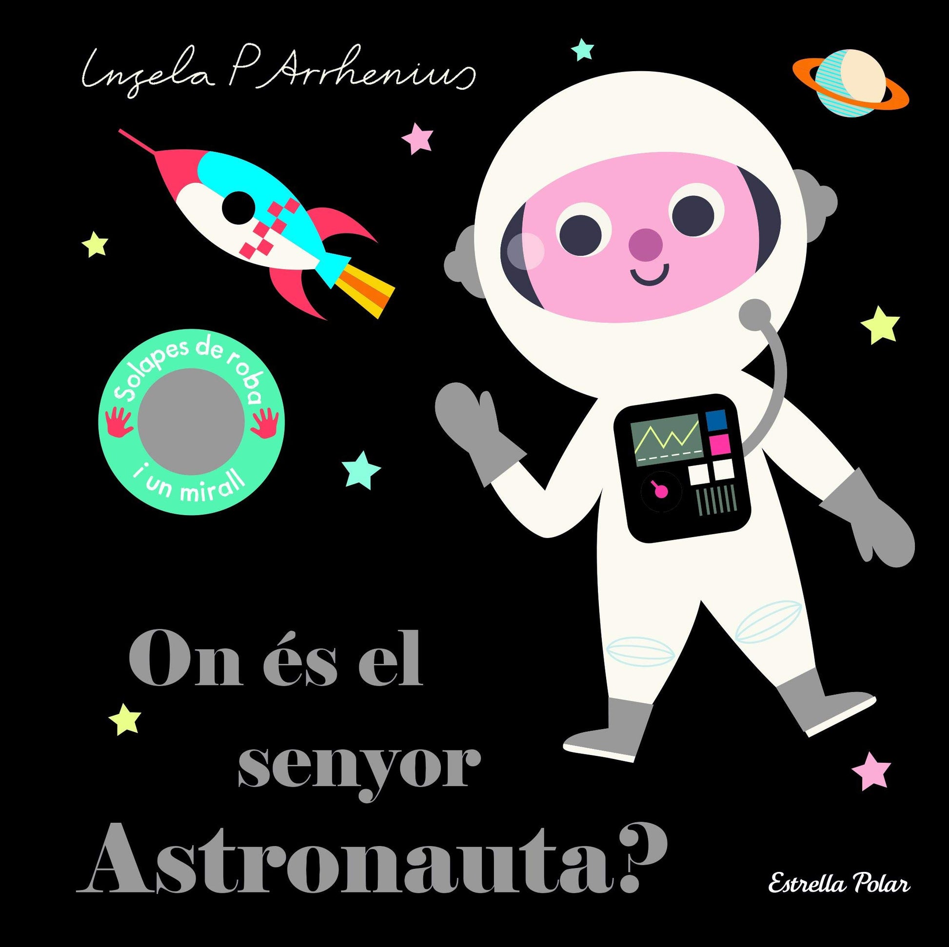 Libro: On és el senyor Astronauta?