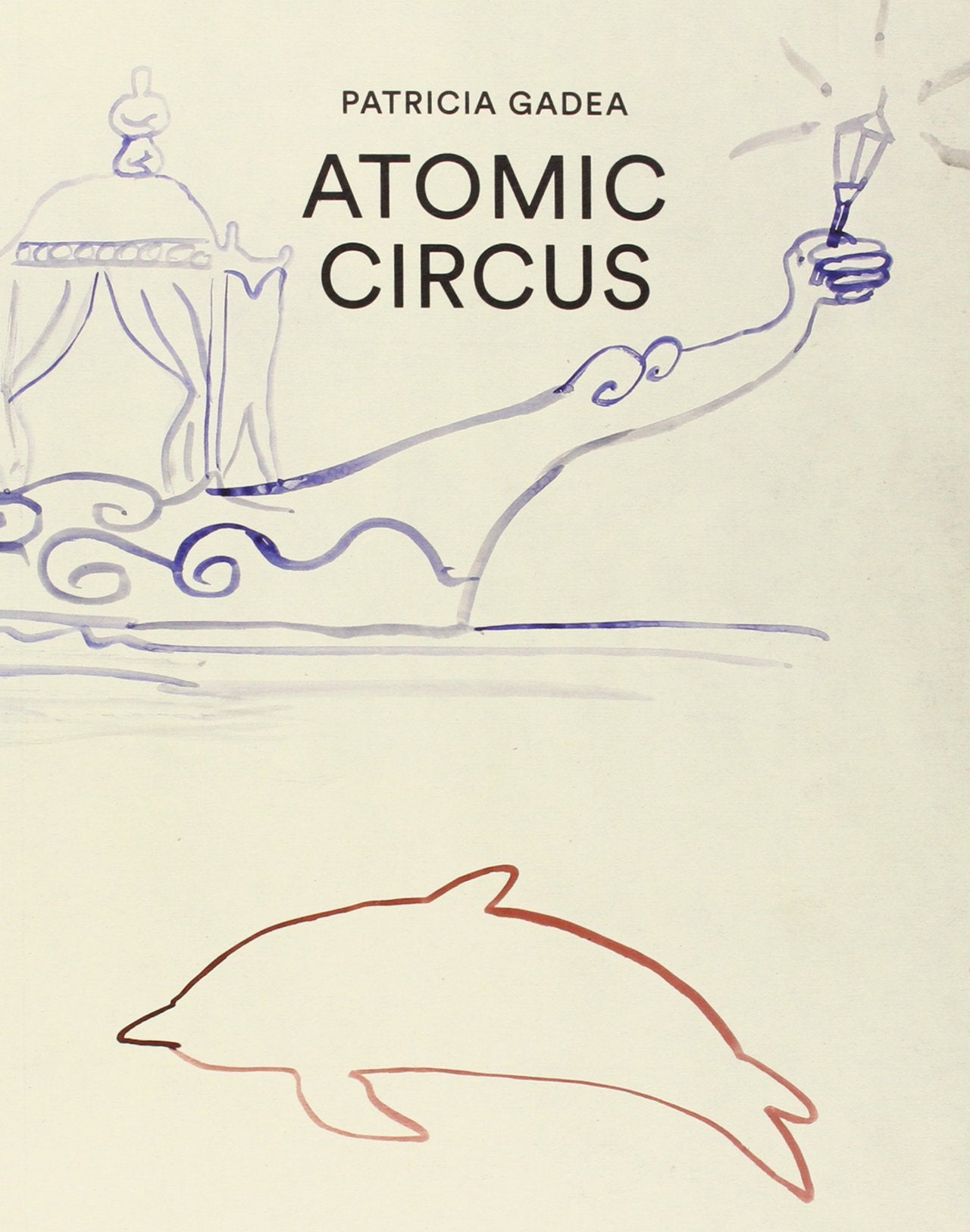 Libro: Patricia Gadea.Atomic-Circus