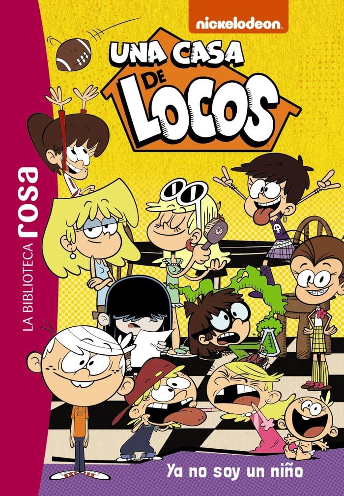 Libro: La Biblioteca rosa. Una casa de locos, 3. Ya no soy un niño (Hachette INFANTIL - FICCIÓN - Humor)
