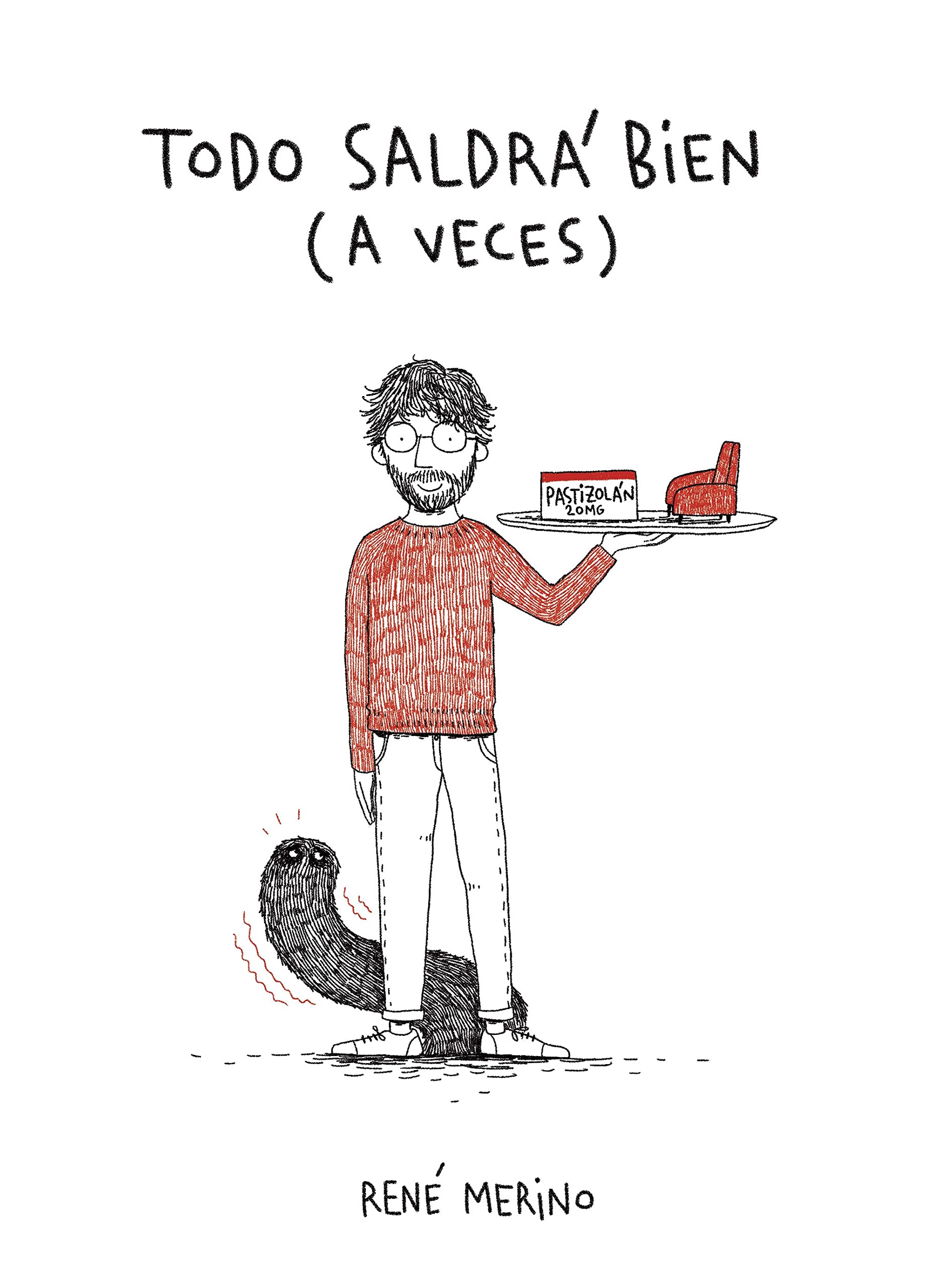 Libro: Todo saldrá bien (a veces) (Humor)