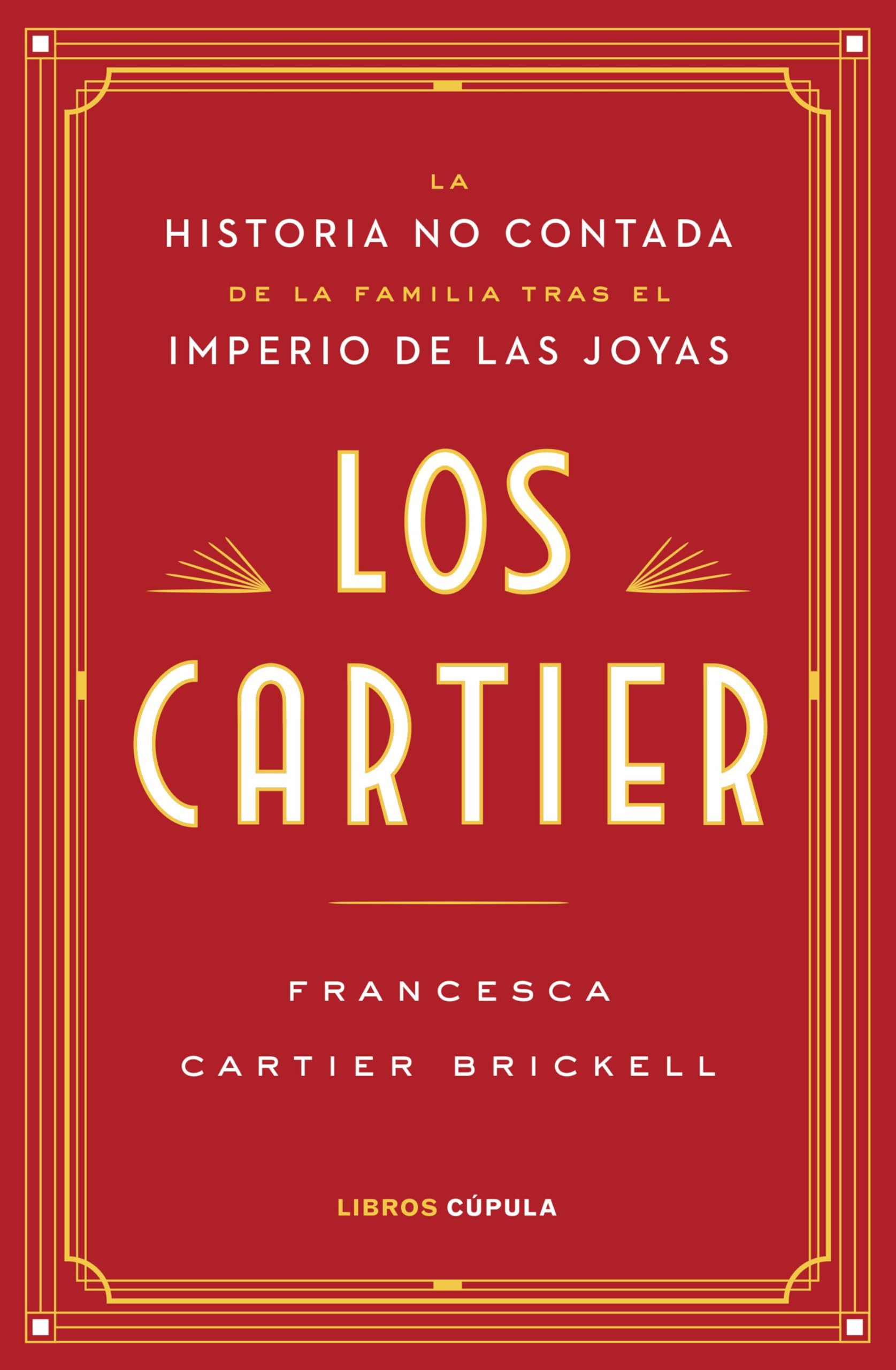Los Cartier (Biografías y memorias)