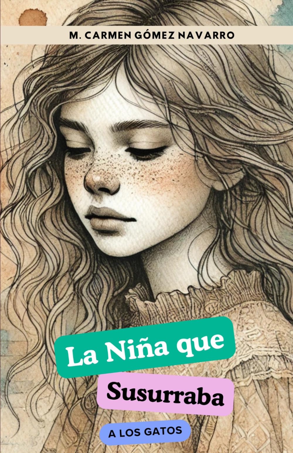 Libro: La Niña que Susurraba a los Gatos (Spanish Edition)
