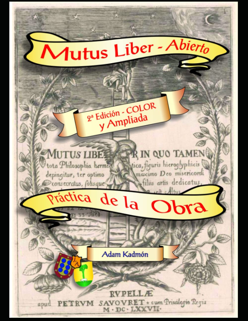 Libro: MUTUS LIBER - ABIERTO, 2ª Edición - COLOR y Ampliado: Práctica de la Obra (Spanish Edition)