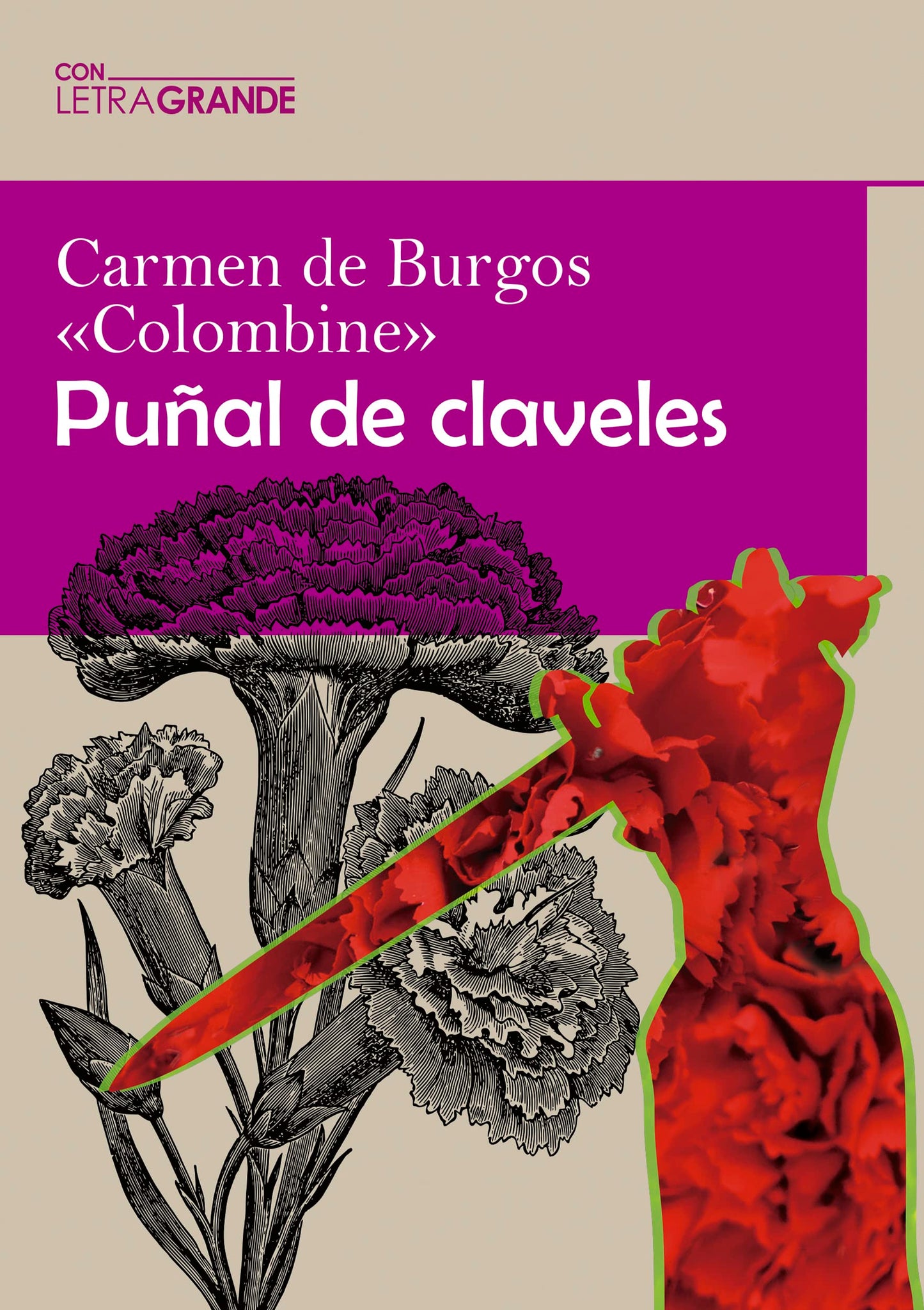 Libro: Puñal de Claveles: Edición en letra grande