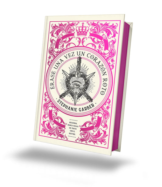 Érase una vez un corazón roto: Edición limitada (#Fantasy)