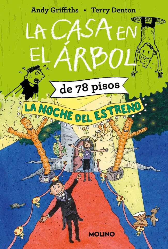 Libro: La casa en el árbol de 78 pisos. La noche del estreno (La casa en el árbol 6)