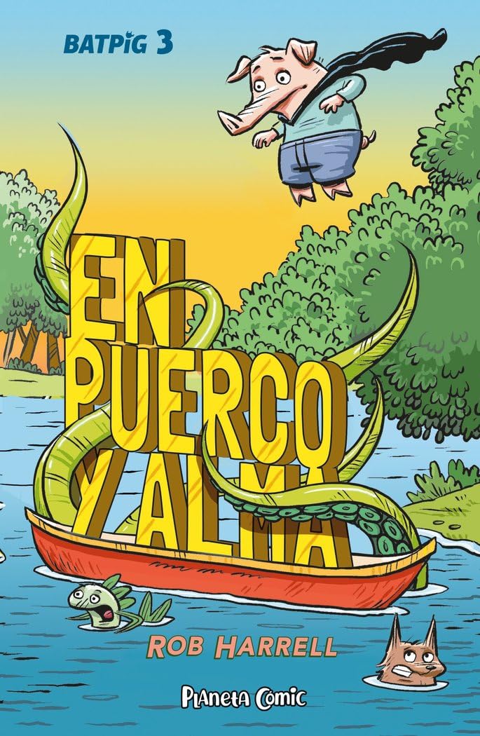 Libro: Batpig nº 03 En puerco y alma