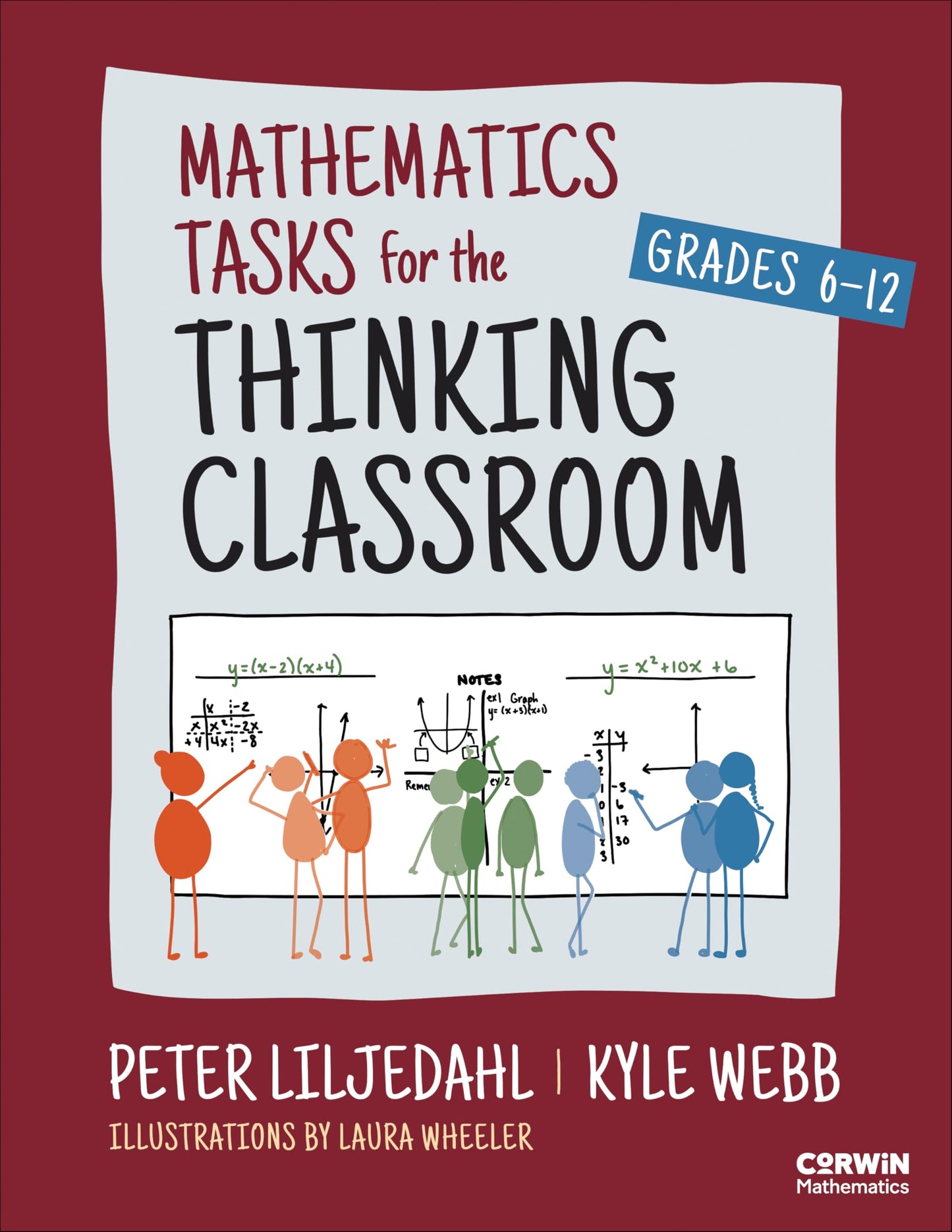 Libro: Mathematics Tasks for the Thinking Classroom, Grades 6-12 (Corwin Mathematics Series)