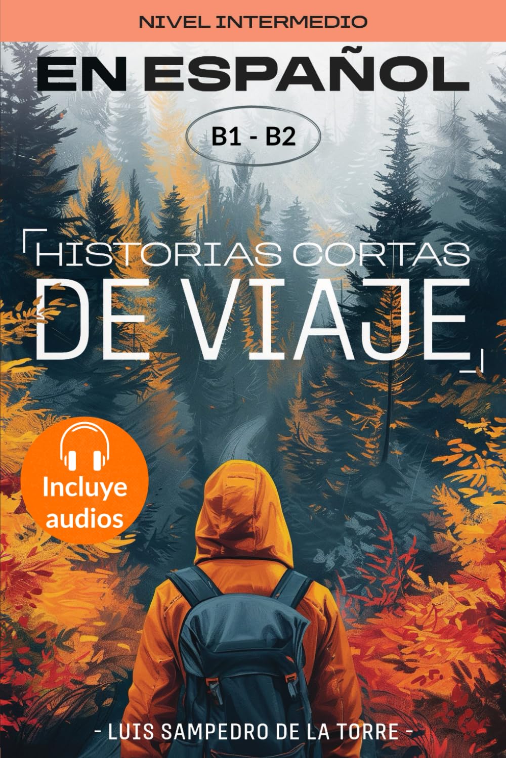 Libro: Historias cortas de viaje: español nivel intermedio