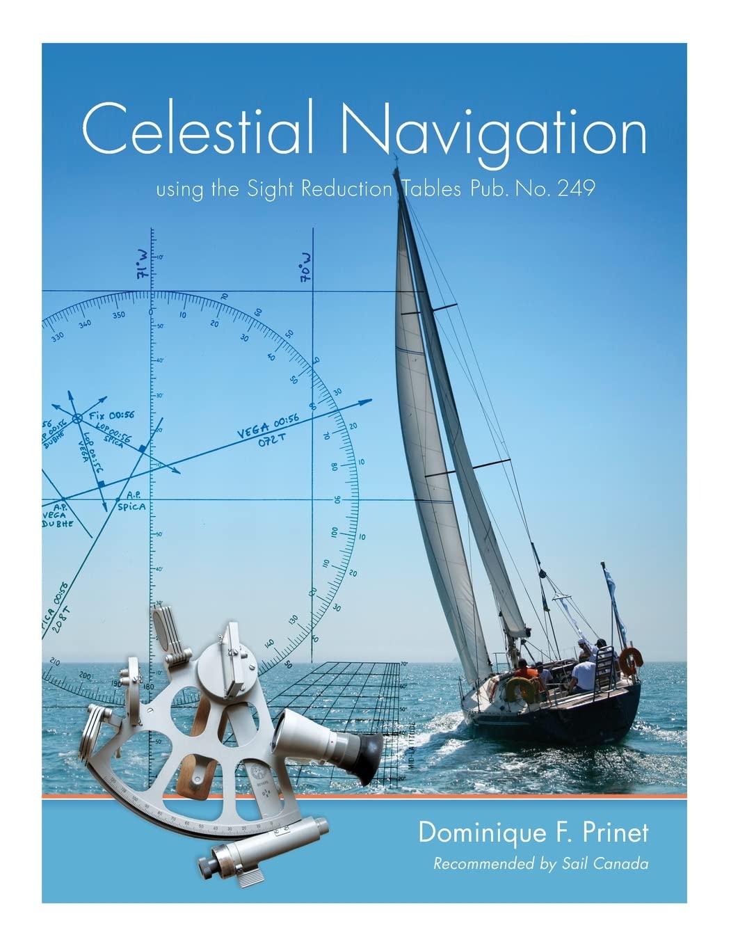 Libro: Celestial Navigation: using the Sight Reduction Tables Pub. No. 249