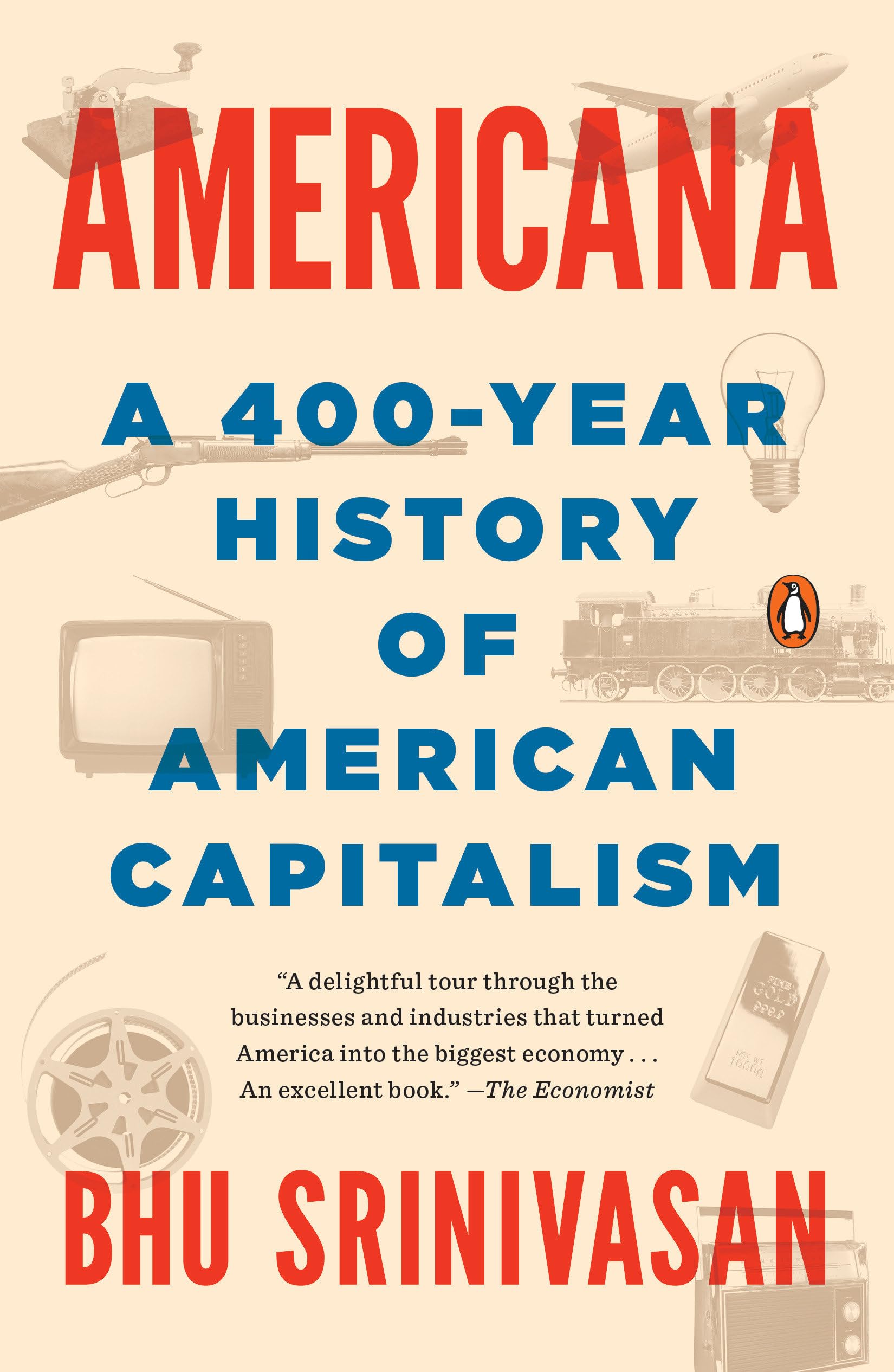 Libro: Americana: A 400-Year History of American Capitalism
