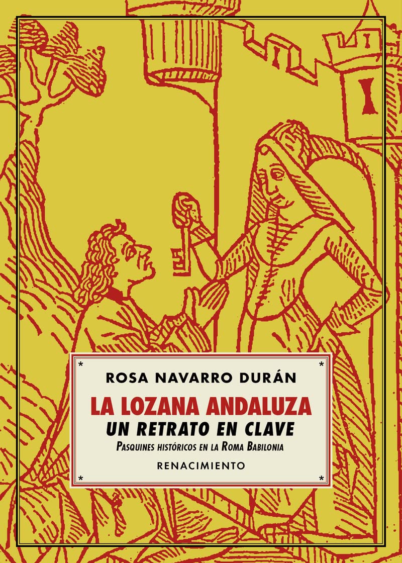 Libro: La Lozana Andaluza, un retrato en clave: Pasquines históricos en la Roma Babilonia