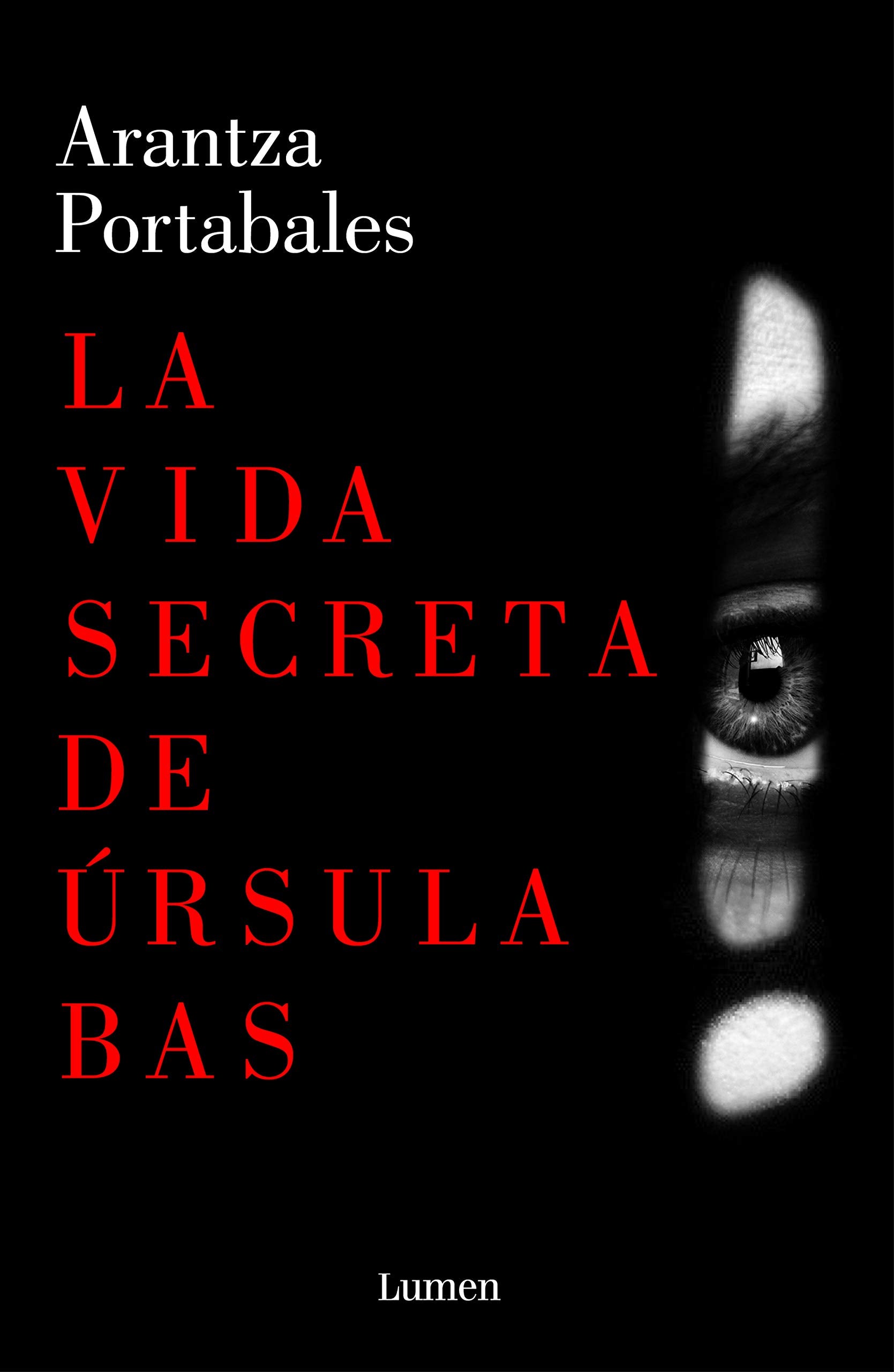 Libro: La vida secreta de Úrsula Bas (Inspectores Abad y Barroso 2)