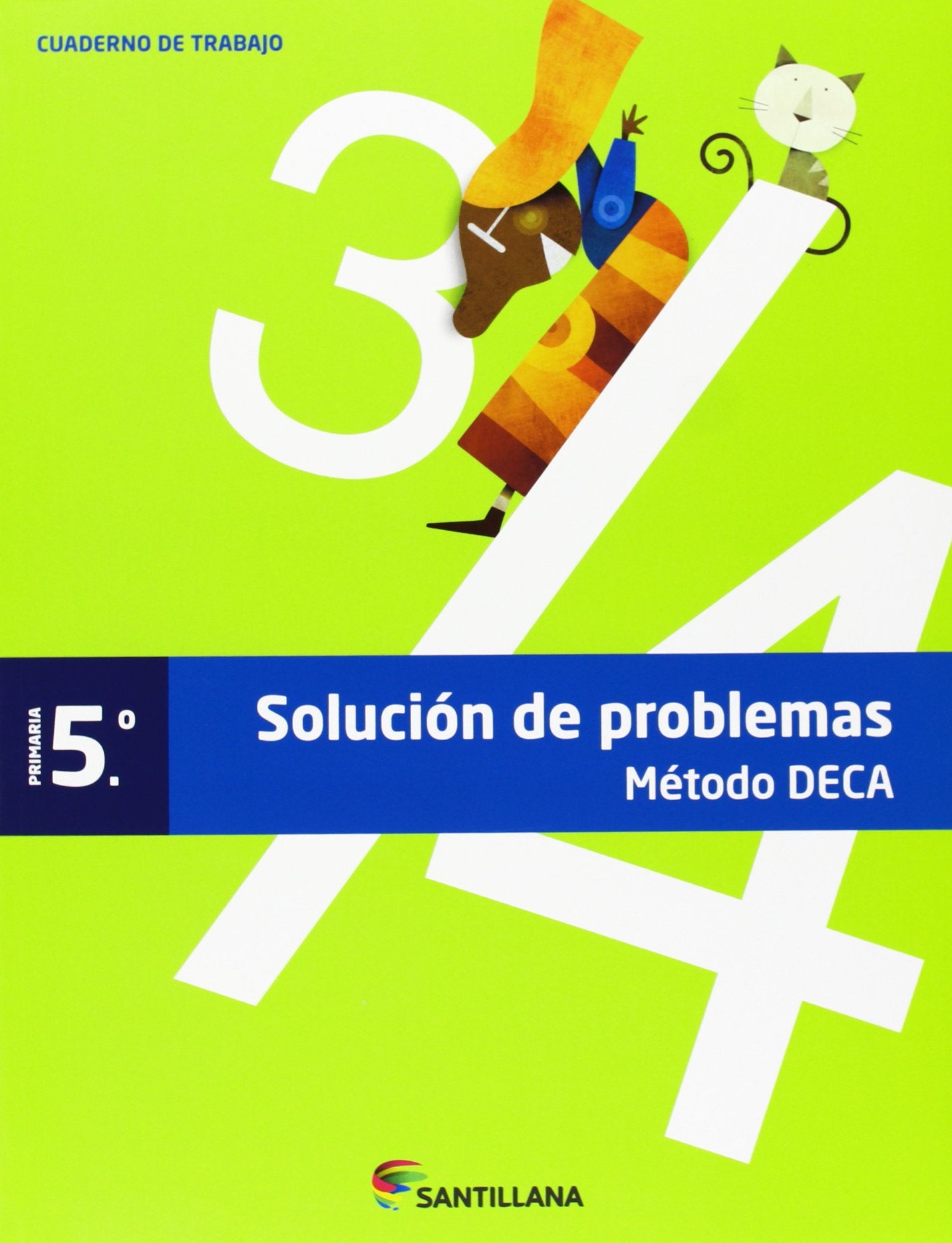 Libro: CUADERNO PROBLEMAS METODO DECA 5 PRIMARIA