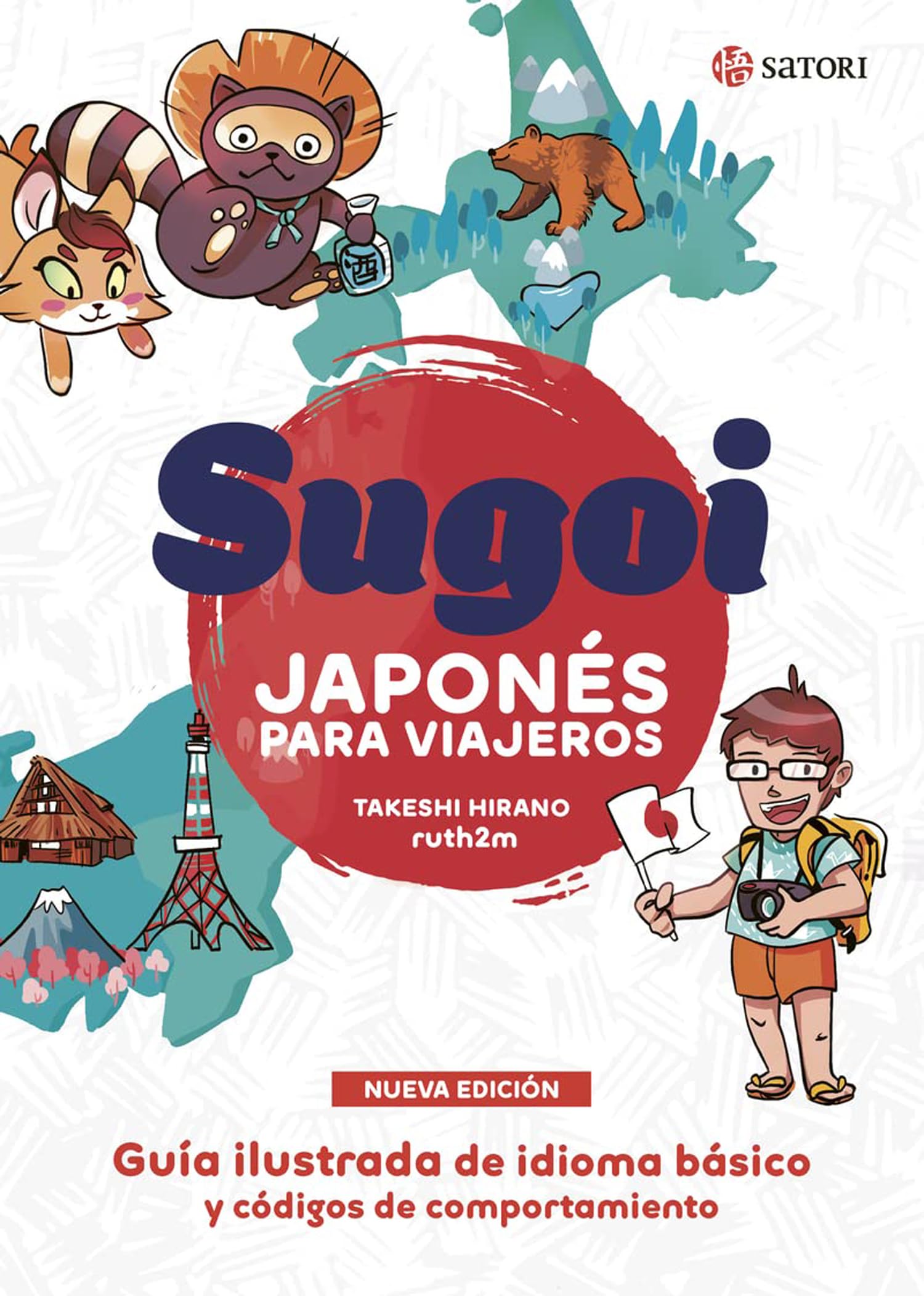 SUGOI. JAPONÉS PARA VIAJEROS. NUEVA EDICION (IDIOMA)