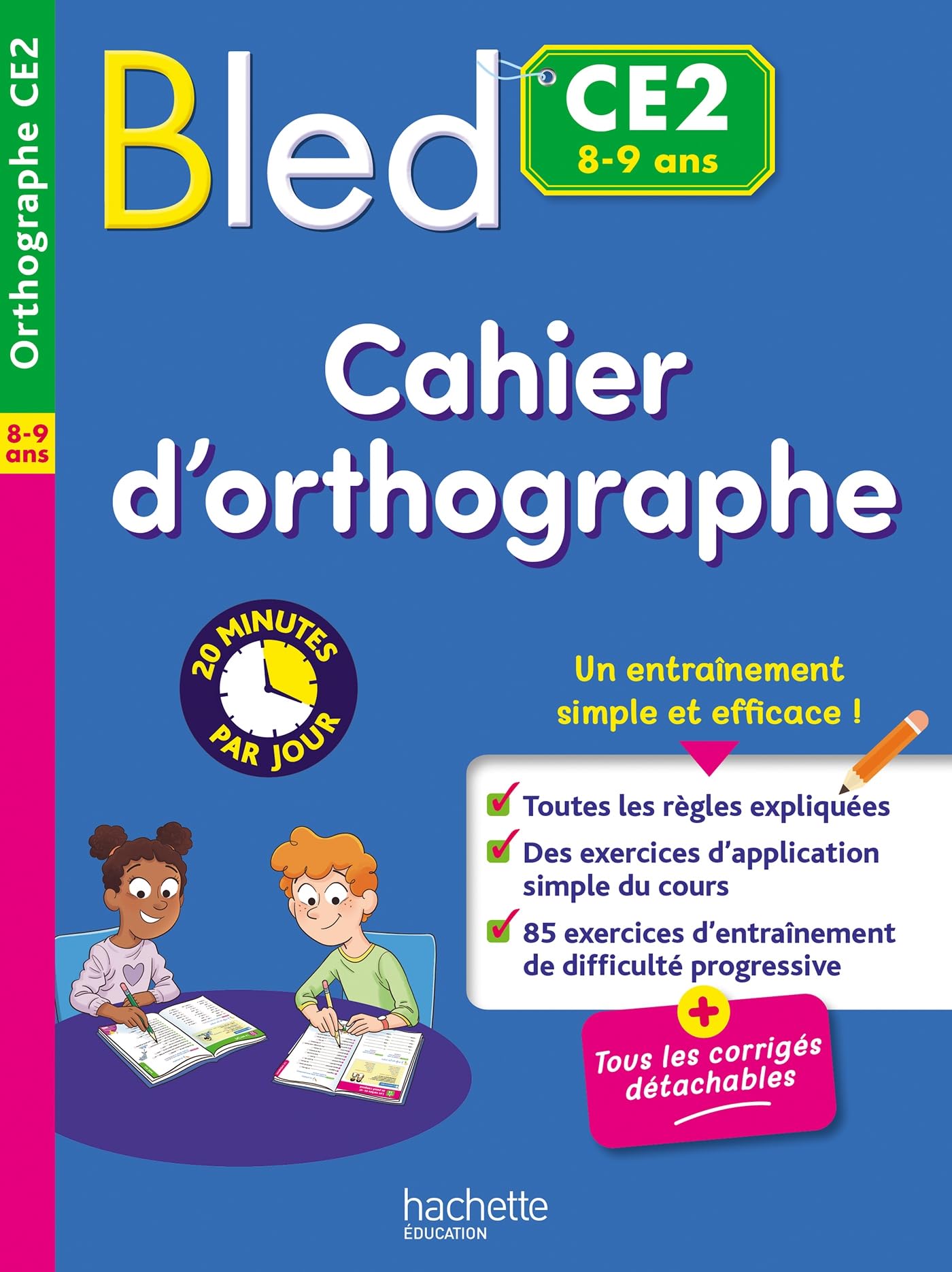 Libro: Bled CE2: Cahier d'orthographe