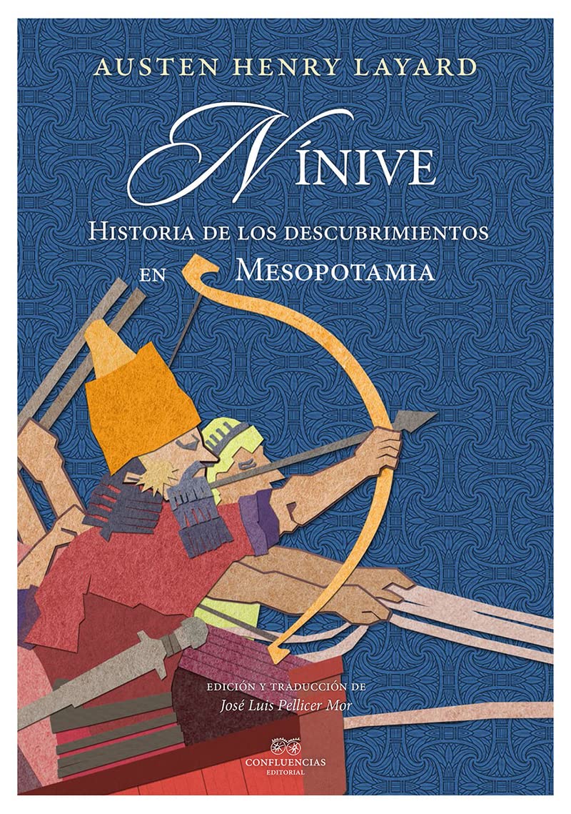 Libro: Nínve: Historia de los descubrimientos en Mesopotamia