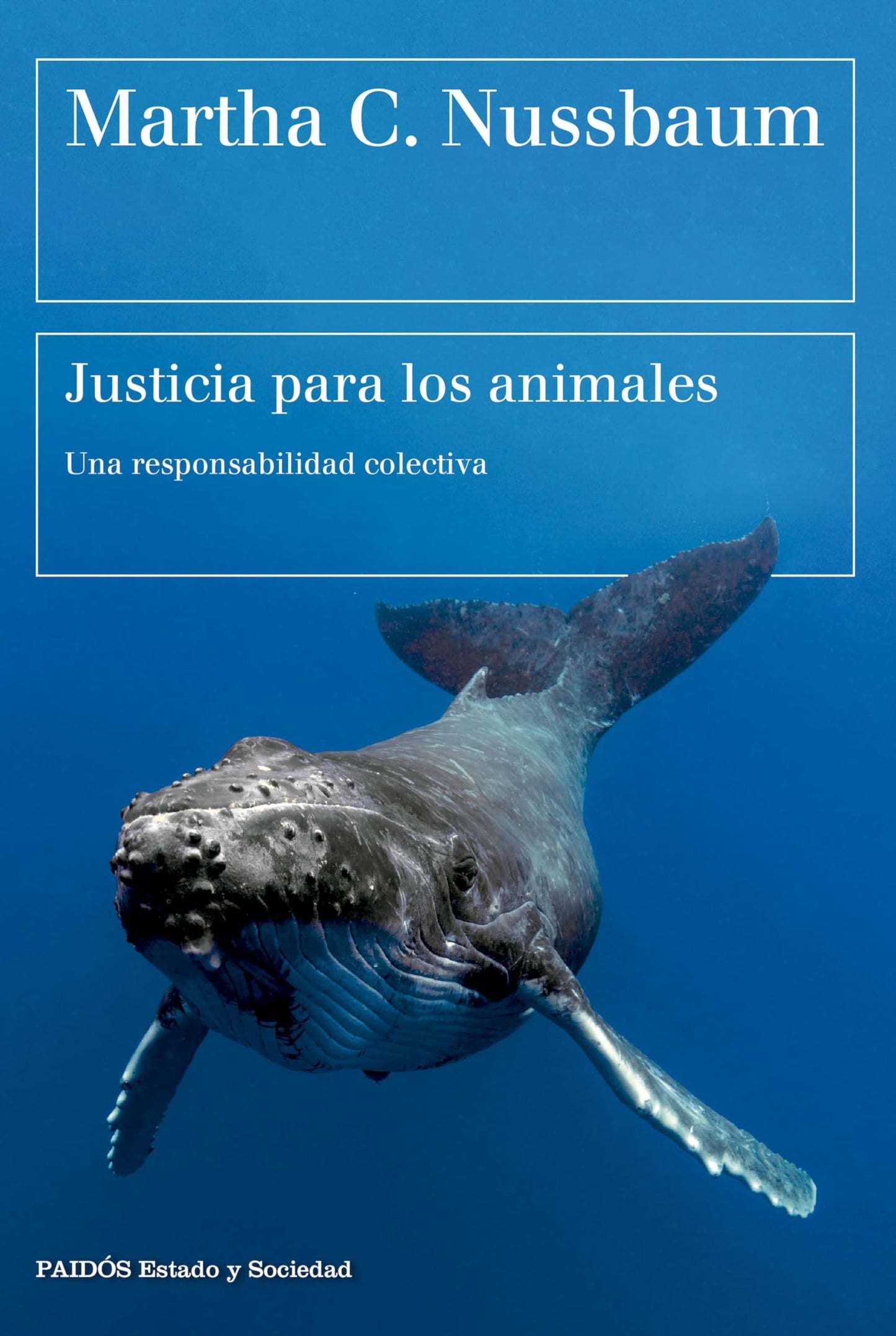 Libro: Justicia para los animales: Una responsabilidad colectiva (Estado y Sociedad)