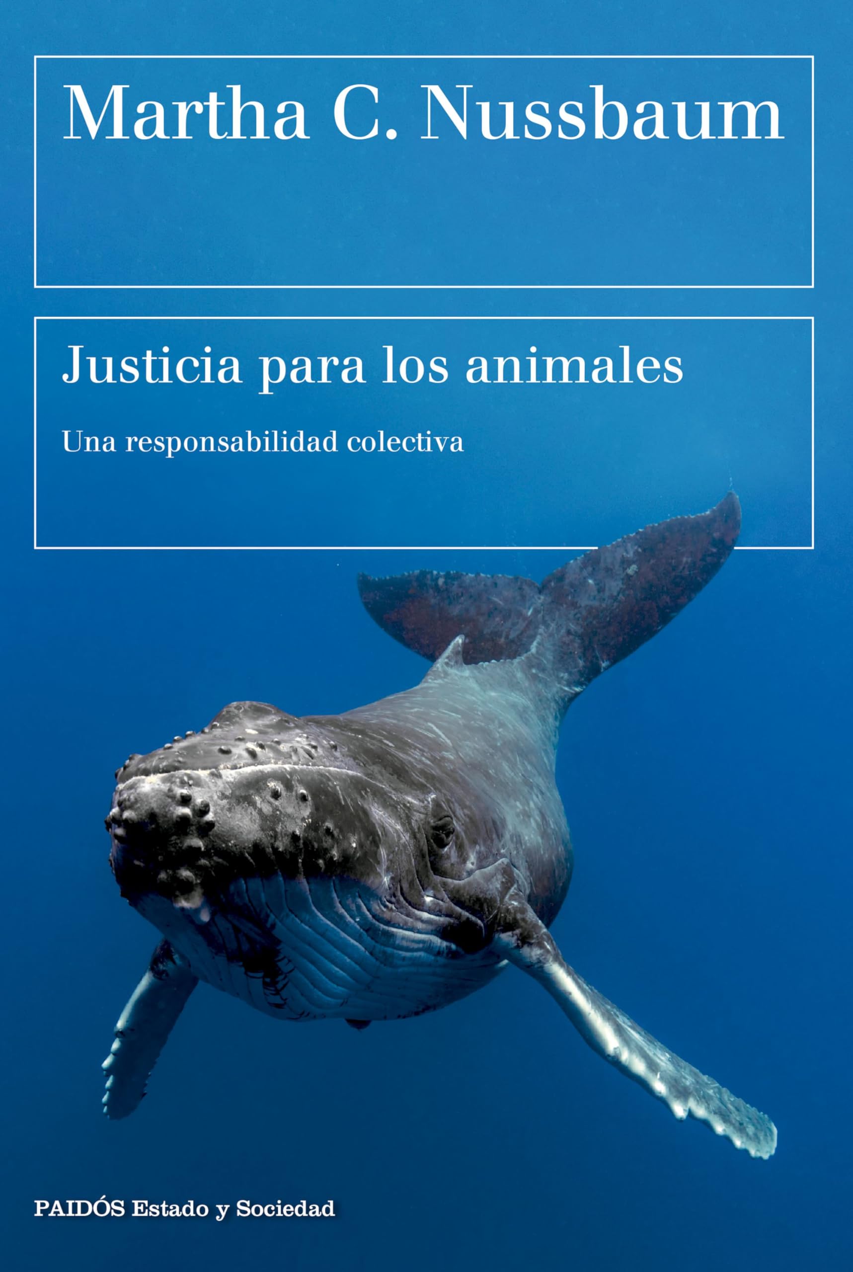 Libro: Justicia para los animales: Una responsabilidad colectiva (Estado y Sociedad)