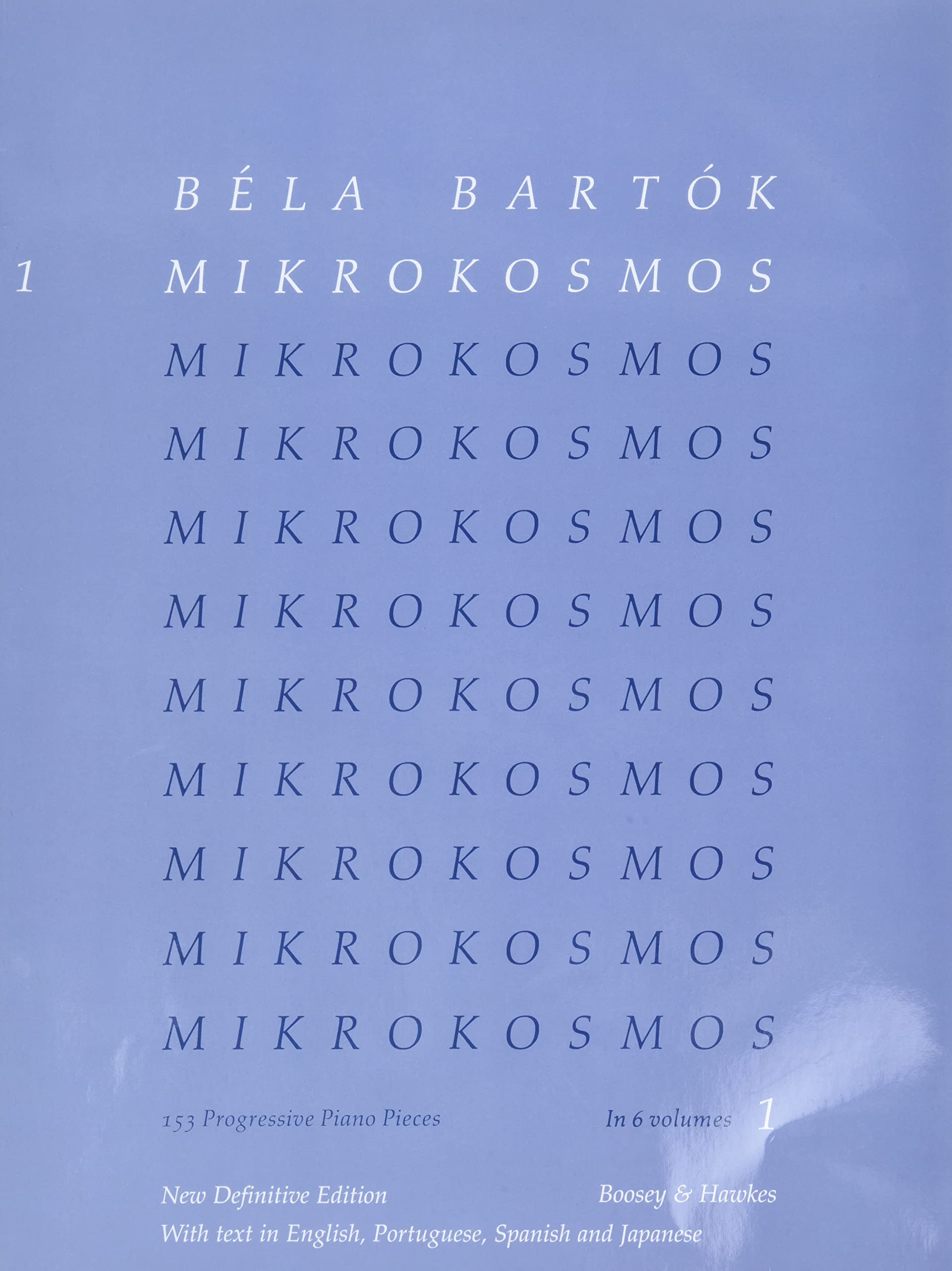 Libro: Bela Bartok - Mikrokosmos Volume 1 | 153 Progressive Piano Pieces for Beginners and Students | Classical Piano Method and Sight-Reading Exercises | Boosey and Hawkes Edition