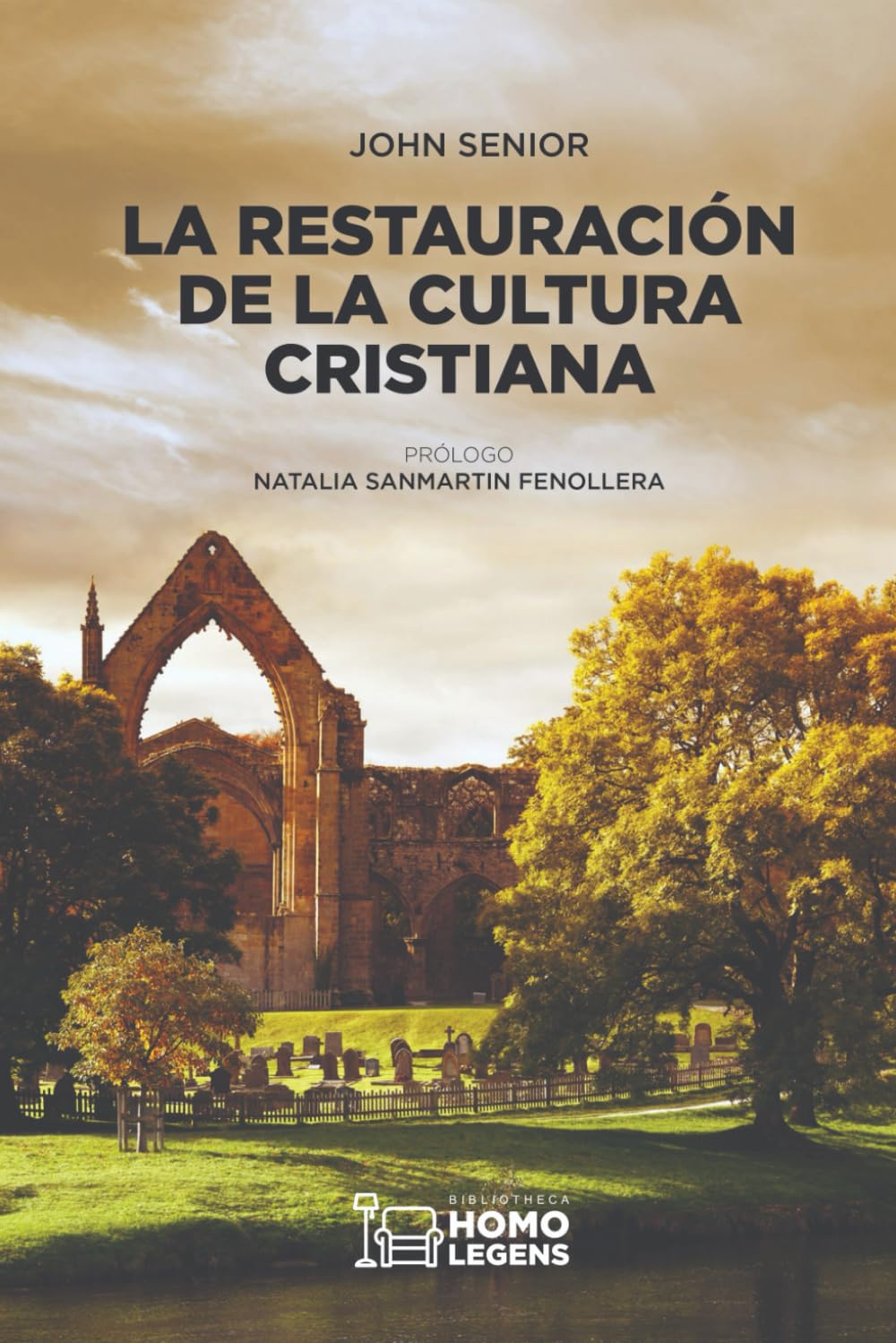 Libro: La restauración de la cultura cristiana