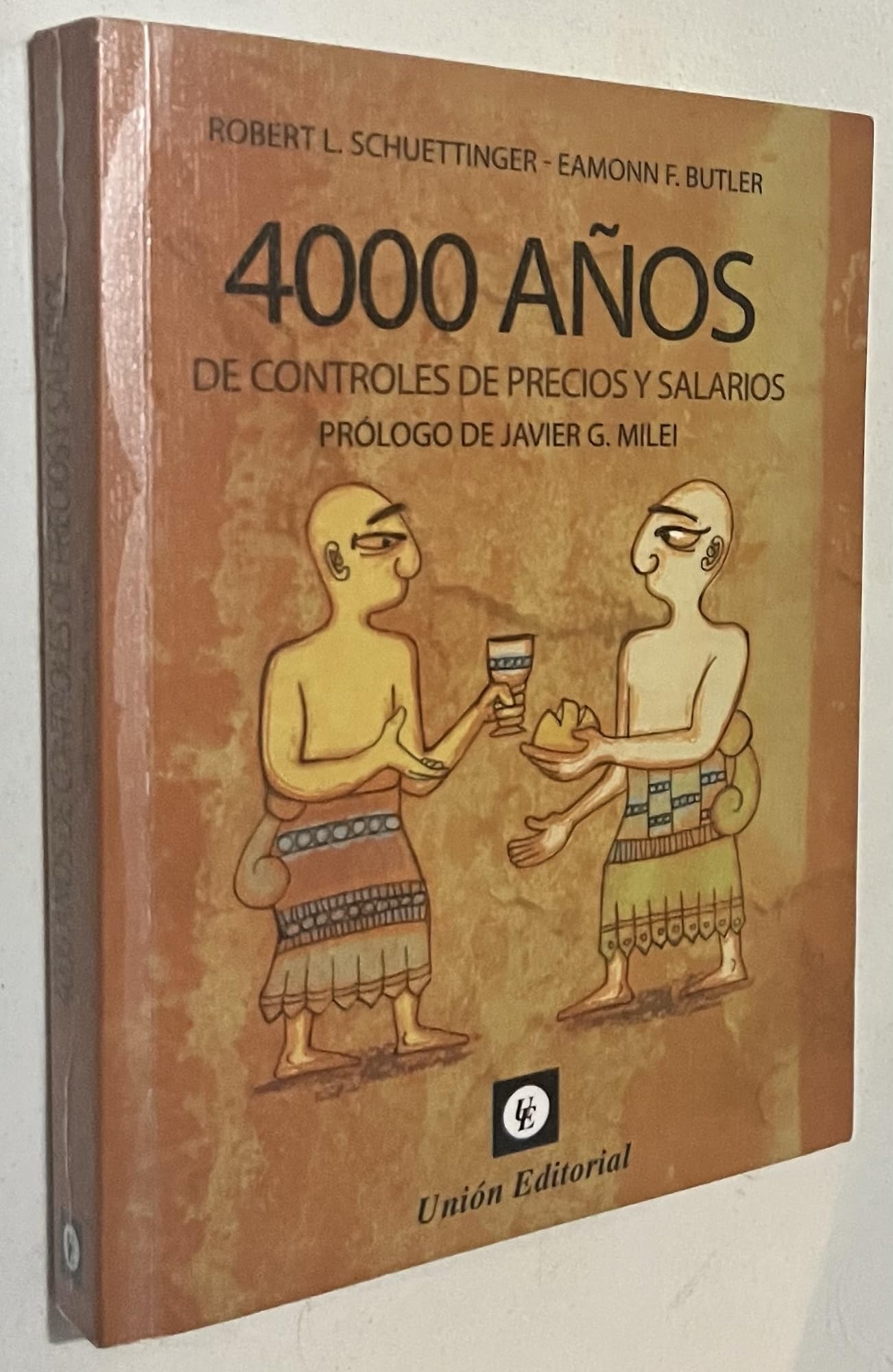 Libro: 4000 años De Controles De Precios y Salarios (ECONOMIA)