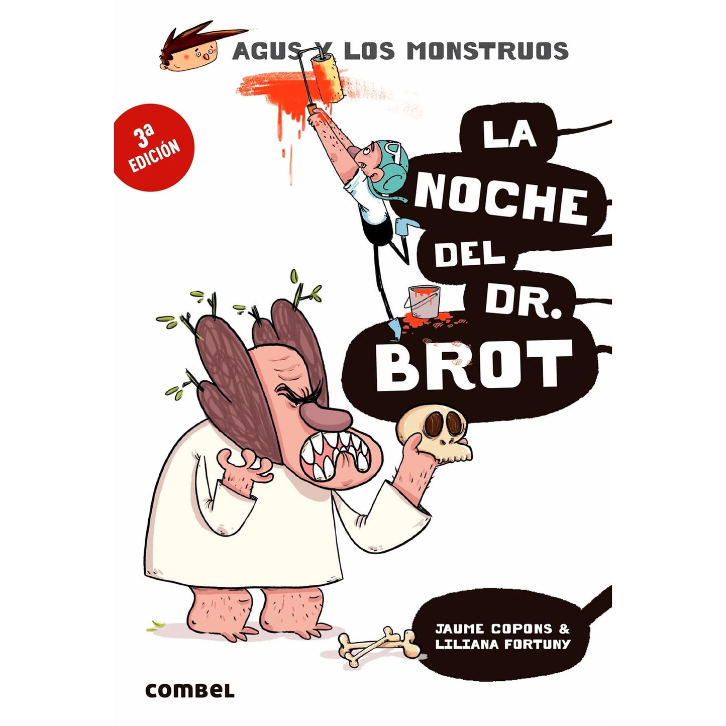 Libro: La noche del Dr. Brot (Agus y los Monstruos 10) - Novela Gráfica Infantil 8 Años | Fomenta la Lectura