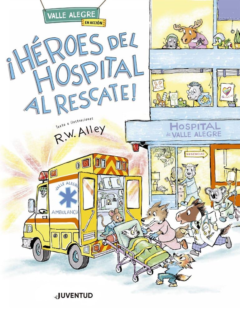 Libro: ¡Héroes del hospital al rescate!