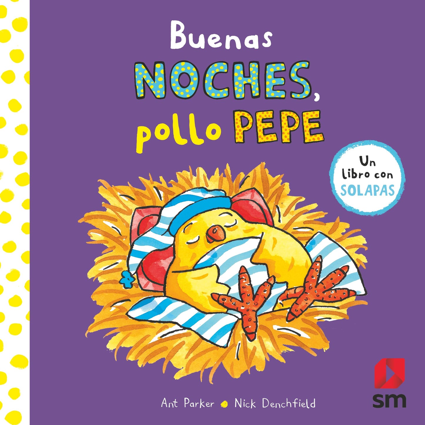 Buenas noches, pollo Pepe (El pollo Pepe y sus amigos)