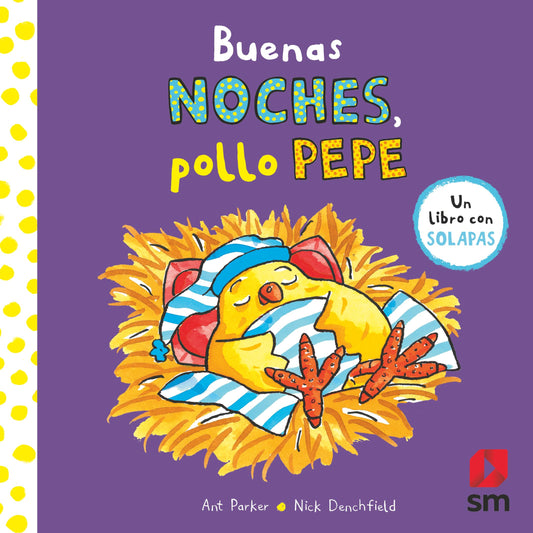 Buenas noches, pollo Pepe (El pollo Pepe y sus amigos)