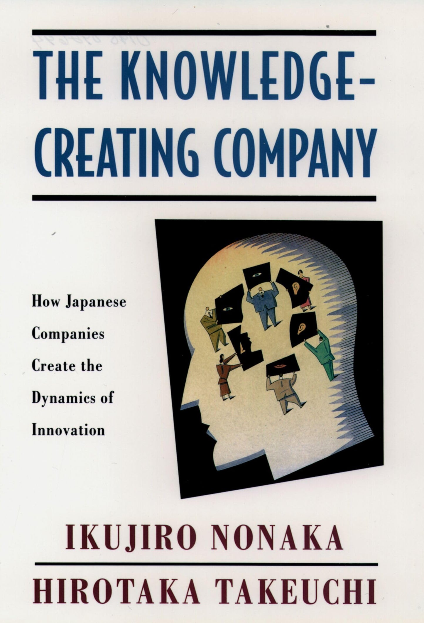 Libro: The Knowledge-Creating Company: How Japanese Companies Create the Dynamics of Innovation