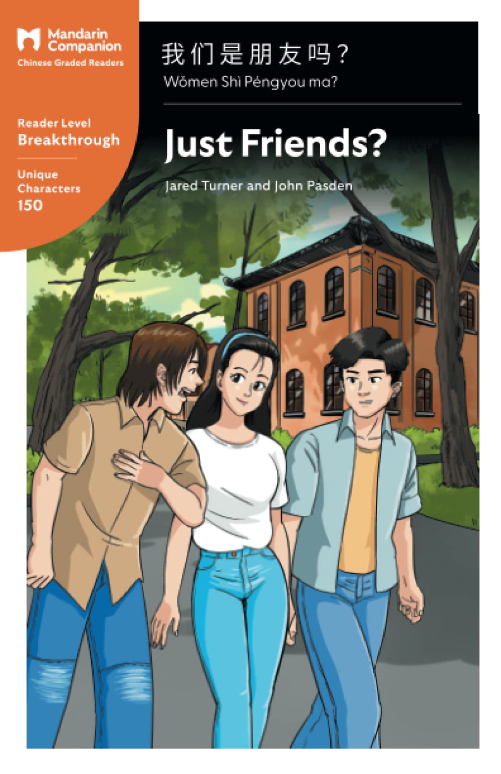 Libro: Just Friends?: Mandarin Companion Graded Readers Breakthrough Level, Simplified Chinese Edition